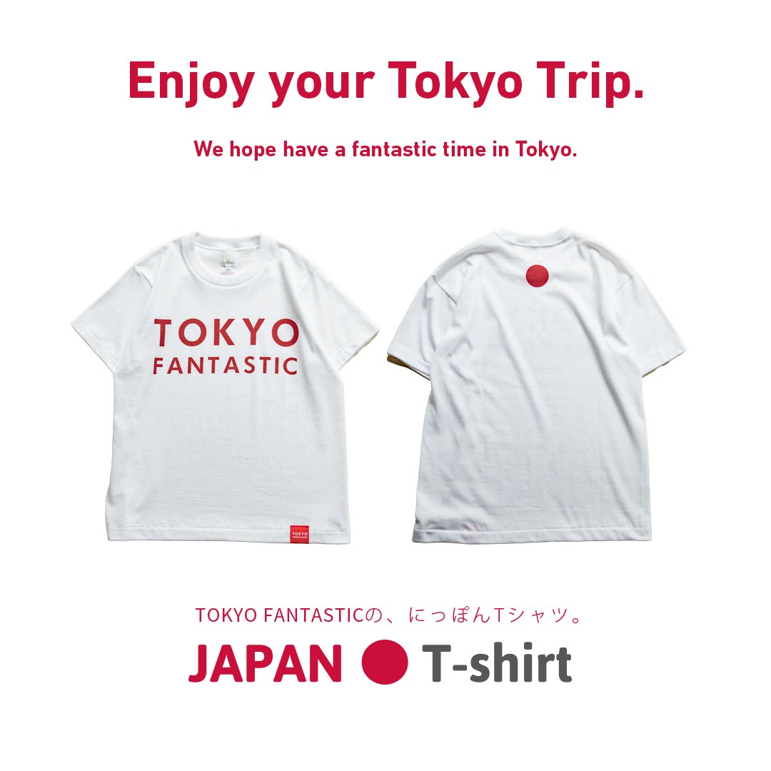 TOKYO FANTASTIC JAPAN T-shirts