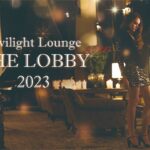 歴史薫る空間で過ごす優雅な夏のバータイム「Twilight Lounge THE LOBBY 2023」